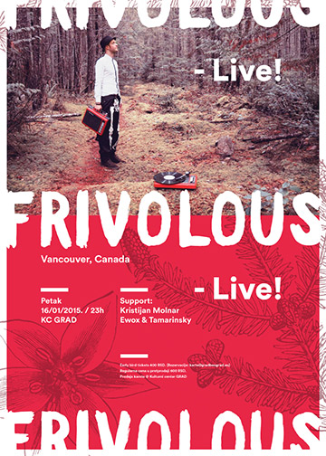 FRIVOLOUS  [Vancouver, Canada] – Live!